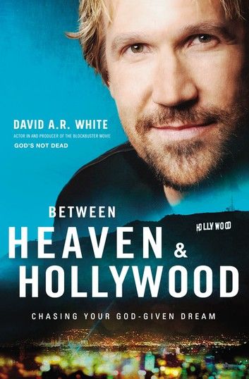 Between Heaven & Hollywood