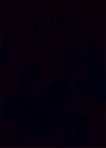 The Last Martin