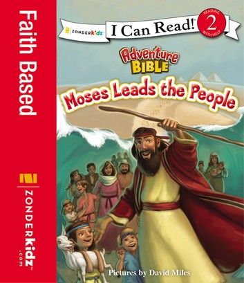 Moses Leads the People