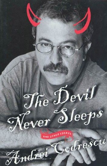 The Devil Never Sleeps