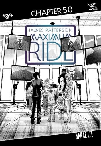Maximum Ride: The Manga, Chapter 50
