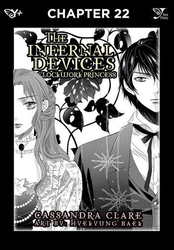 The Infernal Devices: Clockwork Princess, Chapter 22