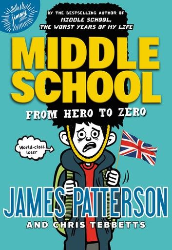 Middle School: From Hero to Zero