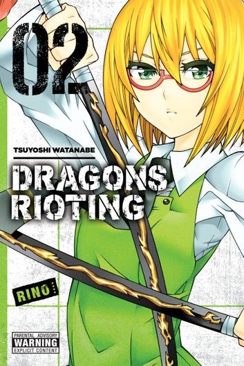 Dragons Rioting, Vol. 2