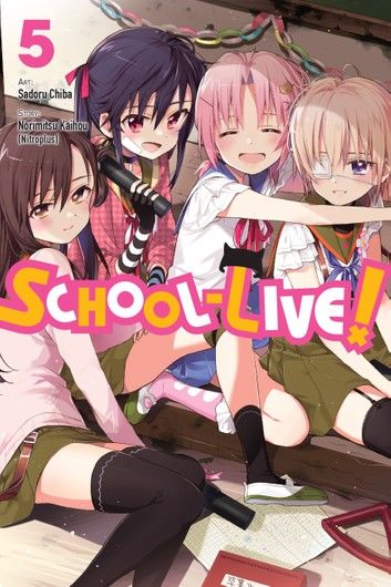 School-Live!, Vol. 5