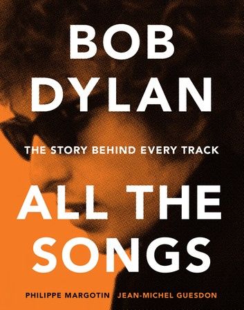 Bob Dylan—All the Songs