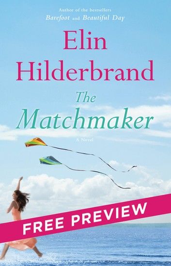 The Matchmaker -- Free Preview -- The First 5 Chapters