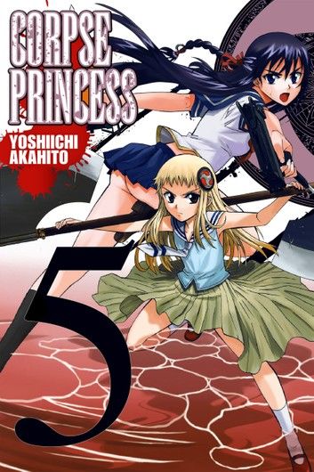 Corpse Princess, Vol. 5