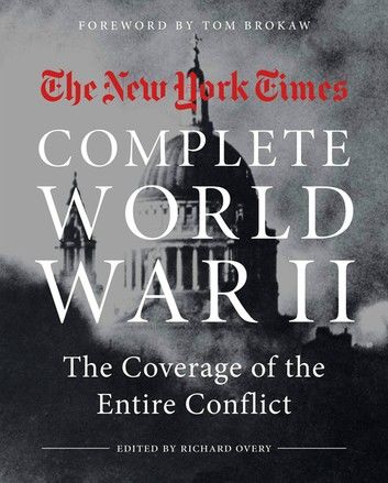 NEW YORK TIMES COMPLETE WORLD WAR II