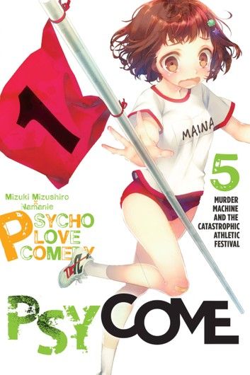 Psycome, Vol. 5 (light novel)