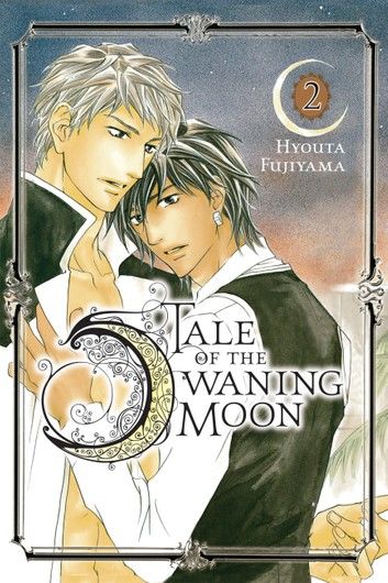 Tale of the Waning Moon, Vol. 2