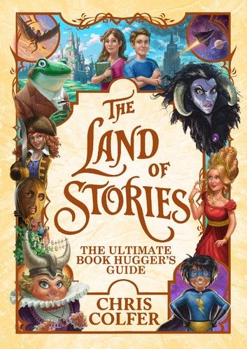 The Land of Stories: The Ultimate Book Hugger\