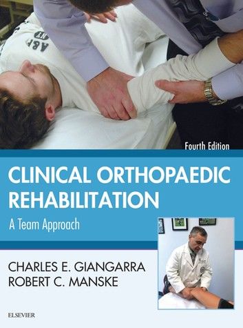 Clinical Orthopaedic Rehabilitation: A Team Approach