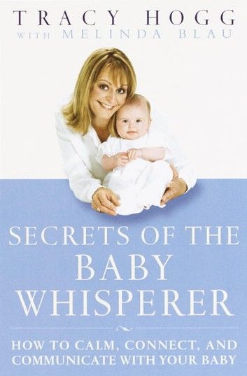 Secrets of the Baby Whisperer