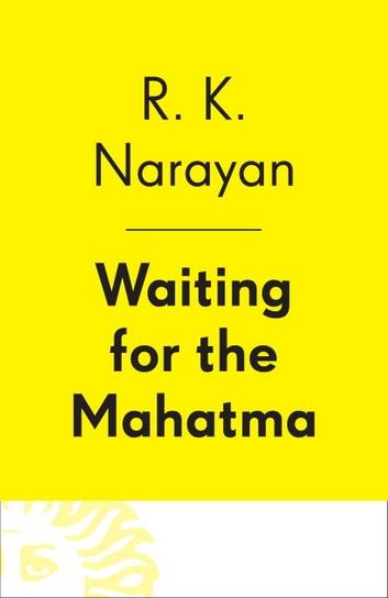 Waiting for the Mahatma