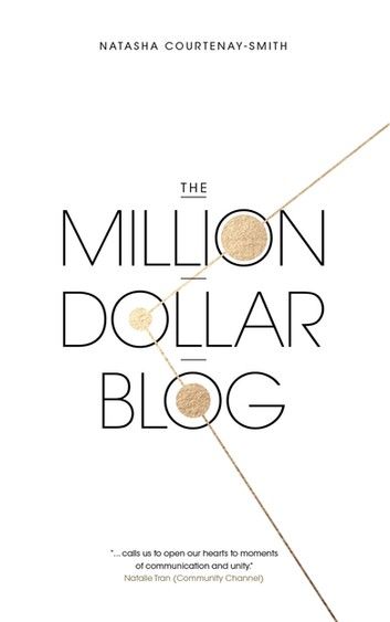 The Million Dollar Blog