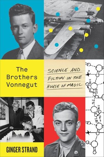 The Brothers Vonnegut