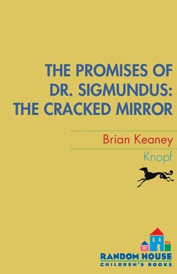 Dr. Sigmundus: The Cracked Mirror