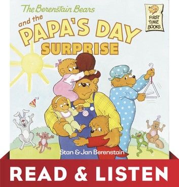 The Berenstain Bears and Papa\