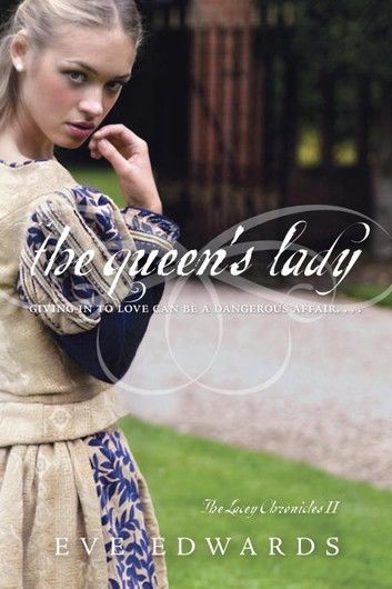 The Lacey Chronicles #2: The Queen\