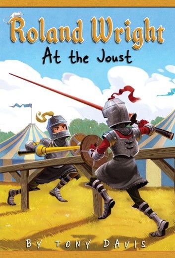 Roland Wright: At the Joust