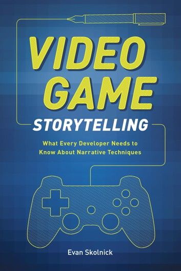 Video Game Storytelling