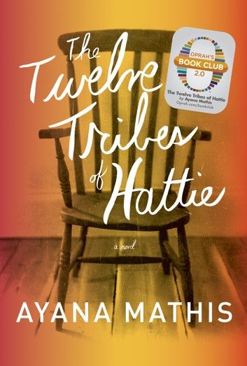 The Twelve Tribes of Hattie (Oprah\