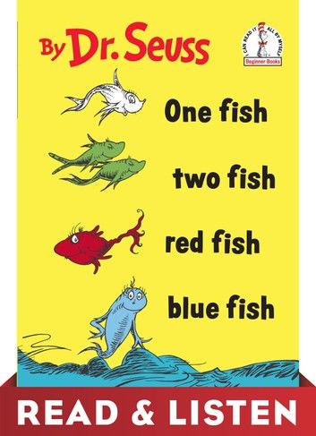 One Fish Two Fish Red Fish Blue Fish: Read & Listen Edition