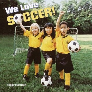 We Love Soccer!