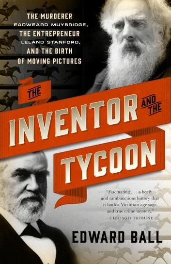 The Inventor and the Tycoon