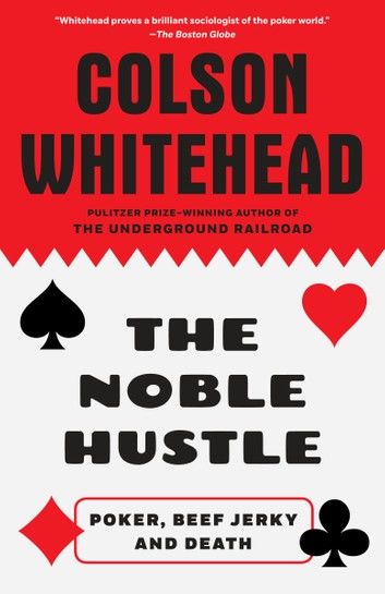 The Noble Hustle