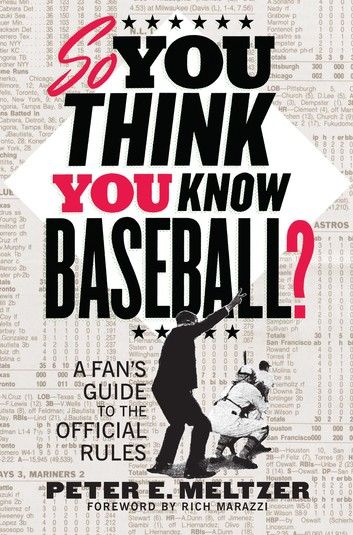 So You Think You Know Baseball?: A Fan\