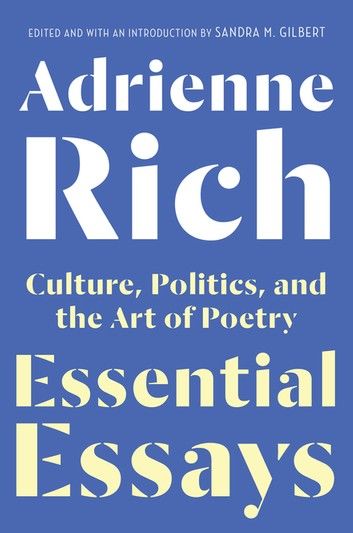 Essential Essays: Culture, Politics, and the Art of Poetry