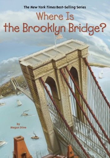 Where Is the Brooklyn Bridge?