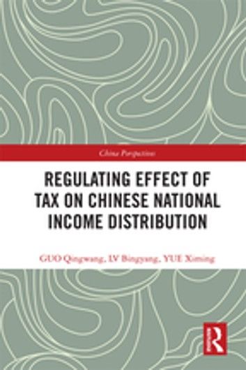 Regulating Effect of Tax on Chinese National Income Distribution