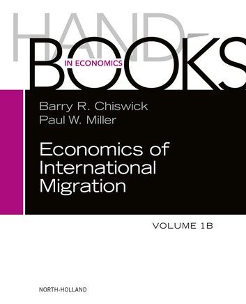 Handbook of the Economics of International Migration