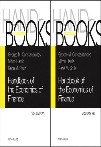 Handbook of the Economics of Finance SET:Volumes 2A & 2B