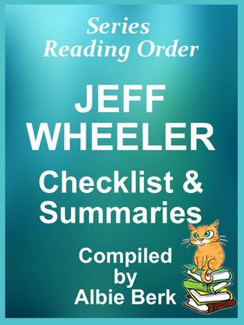 Jeff Wheeler: Series Reading Order - with Checklist & Summaries