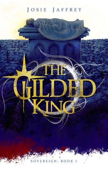 The Gilded King