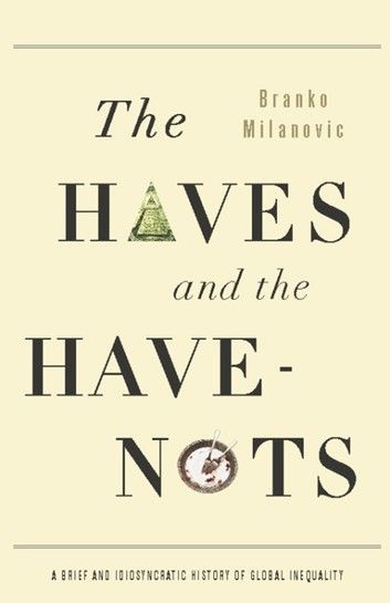 The Haves and the Have-Nots