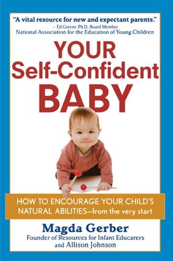 Your Self-Confident Baby