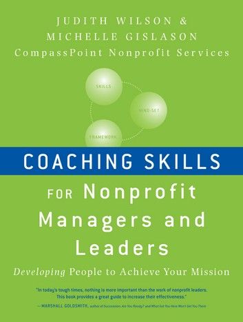 Coaching Skills for Nonprofit Managers and Leaders