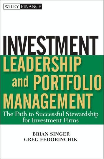 Investment Leadership and Portfolio Management