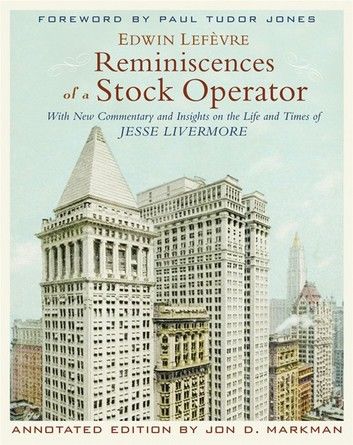 Reminiscences of a Stock Operator