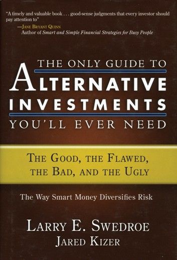 The Only Guide to Alternative Investments You\