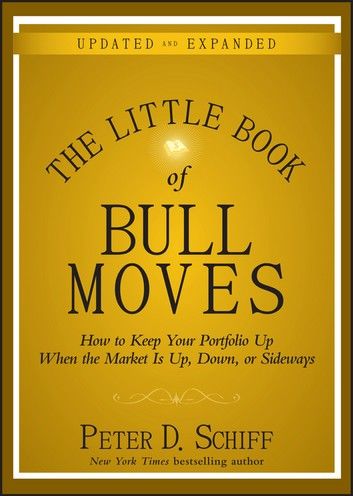 The Little Book of Bull Moves, Updated and Expanded