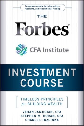 The Forbes / CFA Institute Investment Course