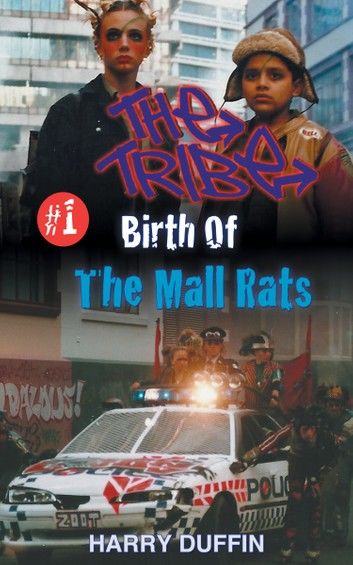 The Tribe: Birth Of The Mall Rats