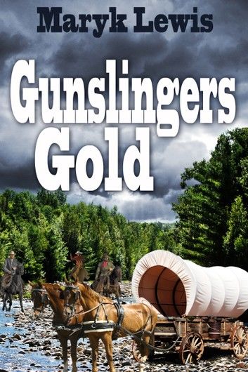 Gunslingers Gold