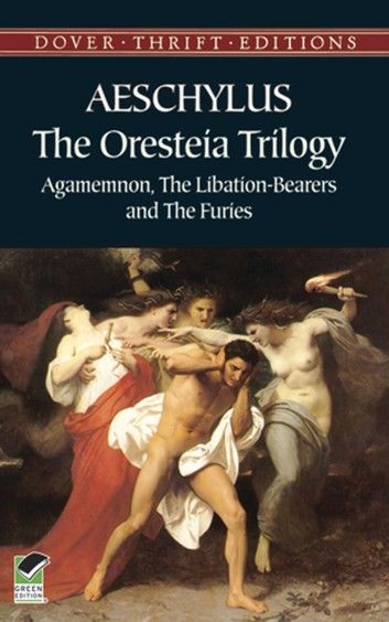 The Oresteia Trilogy